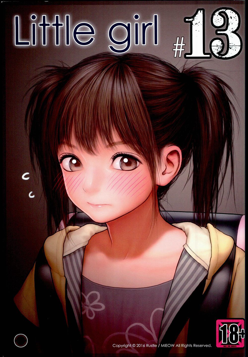 (C90)(同人誌)[Mieow (らする)] Little Girl 13  [surely個人漢化]